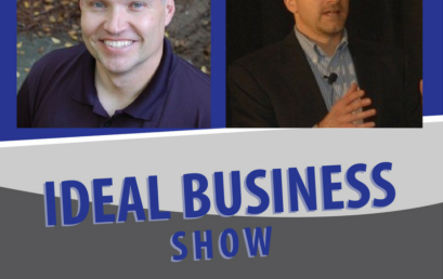 Ideal Business Show with Eric Ruth