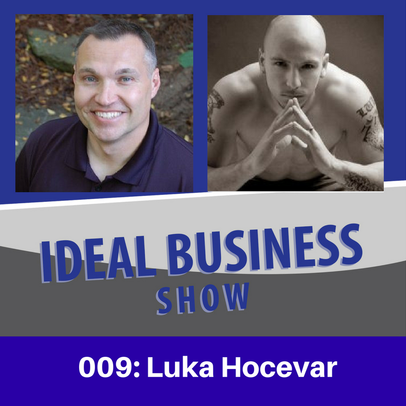 Ideal Business Show with Luka Hocevar