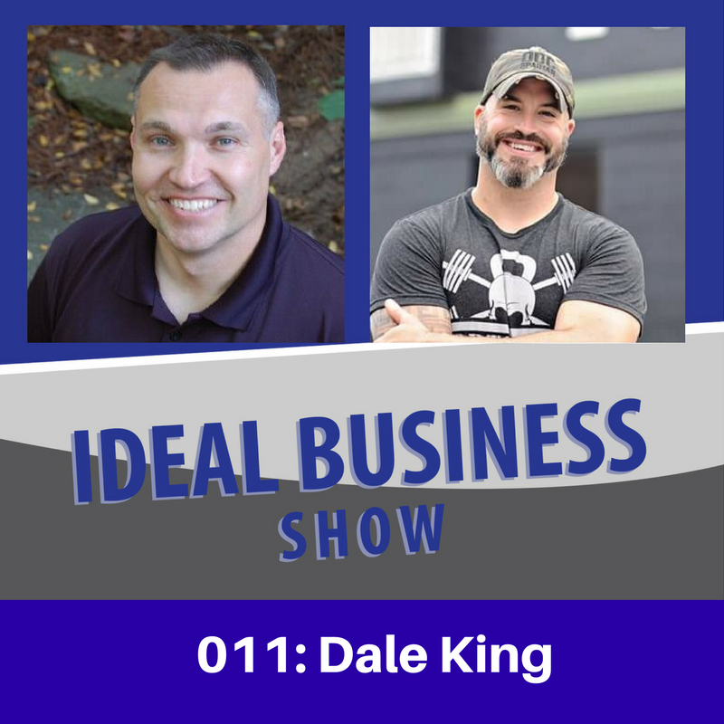 Ideal Business Show with Dale King