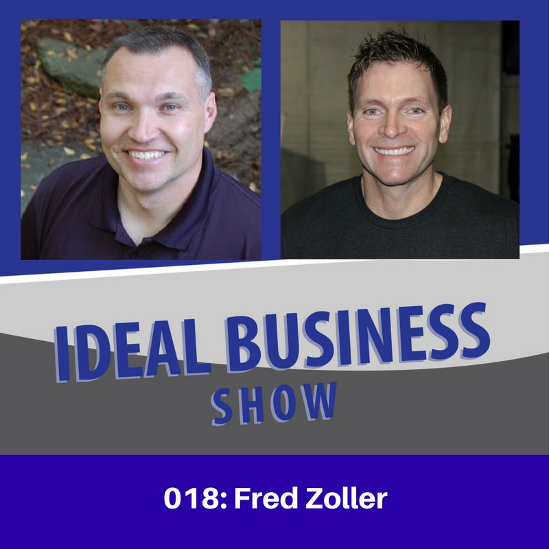 Ideal Business Show with Fred Zoller