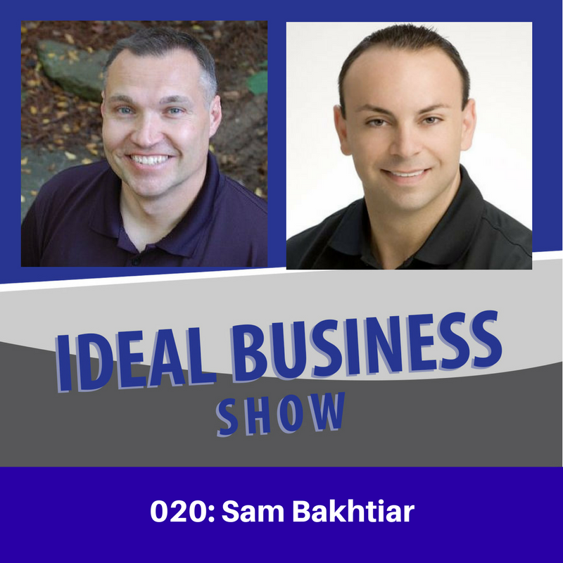 Ideal Business Show with Sam Bakhtiar