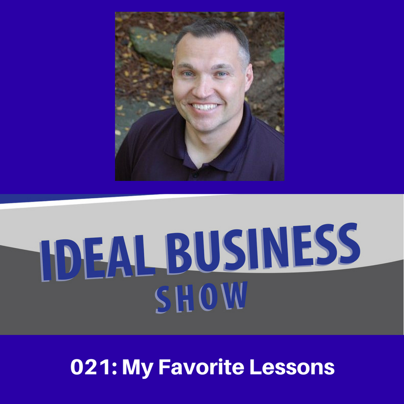 Ideal Business Show – My Favorite Lessons