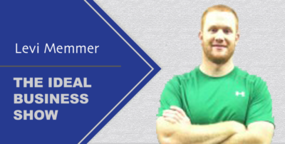 Ideal Business Show with Levi Memmer
